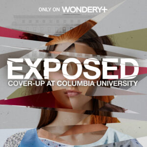 Introducing – Exposed: Cover-Up at Columbia University