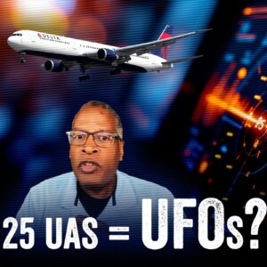 Drones or UFOs: Pilot Reports 25 Unknowns at 34,000ft! Todd Curtis
